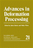 Advances in Deformation Processing 2012 9781461340263 Front Cover