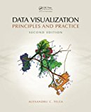 Data Visualization Principles and Practice, Second Edition cover art