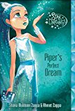 Star Darlings Piper's Perfect Dream  9781484714263 Front Cover