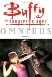 Buffy the Vampire Slayer Omnibus 2007 9781593078263 Front Cover