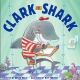 Clark the Shark  9780062192264 Front Cover