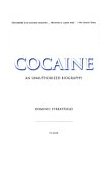 Cocaine An Unauthorized Biography cover art