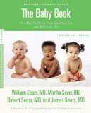 Sears Baby Book, Revised Edition Everything You Need to Know about Your Baby from Birth to Age Two cover art