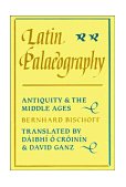 Latin Palaeography Antiquity and the Middle Ages cover art