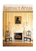 Fireplace Styles 2003 9780762416264 Front Cover