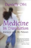 Medicine in Translation Journeys with My Patients 2011 9780807001264 Front Cover