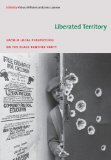 Liberated Territory Untold Local Perspectives on the Black Panther Party  9780822343264 Front Cover