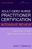 Adult-Gerontology Nurse Practitioner Certification Intensive Review Fast Facts and Practice Questions cover art