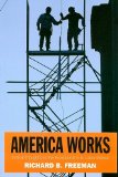America Works Thoughts on an Exceptional U. S. Labor Market cover art