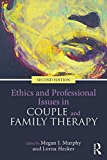 Ethics and Professional Issues in Couple and Family Therapy 