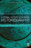 Global History of Modern Historiography 2nd 9781138942264 Front Cover