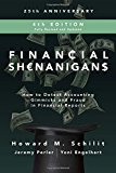 Financial Shenanigans, Fourth Edition: How to Detect Accounting Gimmicks and Fraud in Financial Reports 4th 9781260117264 Front Cover