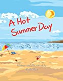Hot Summer Day 2012 9781466294264 Front Cover