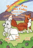 How the Fox Got His Color Bilingual Greek English 2011 9781466463264 Front Cover
