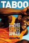 Taboo Why Black Athletes Dominate Sports and Why We're Afraid to Talk about It cover art