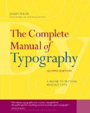 Complete Manual of Typography A Guide to Setting Perfect Type