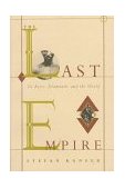 Last Empire De Beers, Diamonds, and the World cover art