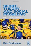 Sport, Theory and Social Problems A Critical Introduction cover art