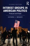 Interest Groups in American Politics Pressure and Power cover art