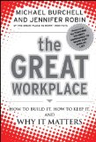 Great Workplace How to Build It, How to Keep It, and Why It Matters cover art