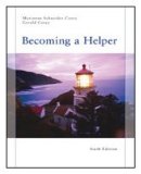 Becoming a Helper 6th 2010 9780495812265 Front Cover