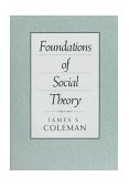 Foundations of Social Theory 