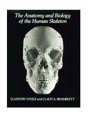 Anatomy and Biology of the Human Skeleton  cover art