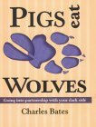Pigs Eat Wolves Going into Partnership with Your Dark Side cover art