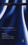 Disaster Resiliency Interdisciplinary Perspectives  9781138833265 Front Cover