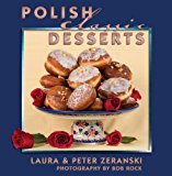 Polish Classic Desserts 2013 9781455617265 Front Cover