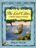 Lost Cities A Drift House Voyage 2008 9781599902265 Front Cover