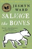 Salvage the Bones A Novel cover art