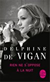 Rien Ne S'Oppose a la Nuit  9782253164265 Front Cover