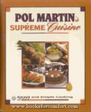 Pol Martin's Supreme Cuisine 1st 9782894330265 Front Cover
