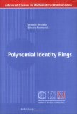 Polynomial Identity Rings 2004 9783764371265 Front Cover