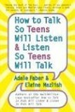 How to Talk So Teens Will Listen and Listen So Teens Will  cover art