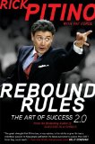Rebound Rules The Art of Success 2. 0 2010 9780061687266 Front Cover