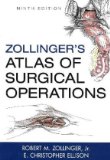 Zollinger&#39;s Atlas of Surgical Operations 