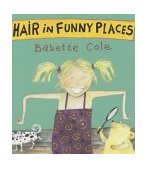 Hair in Funny Places  9780099266266 Front Cover