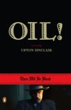 Oil! 2007 9780143112266 Front Cover
