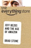 Everything Store Jeff Bezos and the Age of Amazon  9780316219266 Front Cover