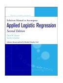Solutions Manual to Accompany Applied Logistic Regression  cover art
