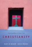 Introduction to Christianity 4th 2008 Revised  9780495097266 Front Cover