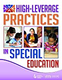 High-Leverage Practices in Special Education The Final Report of the HLP Writing Team  9780865865266 Front Cover