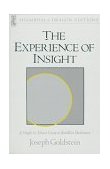 Experience of Insight A Simple and Direct Guide to Buddhist Meditation cover art