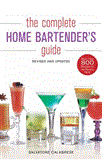 Complete Home Bartender's Guide Revised and Updated 2012 9781402786266 Front Cover