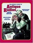 Collectors Guide to Antique Radios 6th 2004 Revised  9781574324266 Front Cover