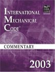 2003 International Mechanical Code Commentary 2004 9781580011266 Front Cover