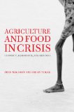 Agriculture and Food in Crisis Conflict, Resistance, and Renewal cover art
