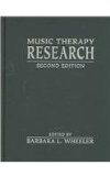 Music Therapy Research : Second Edition 2nd 9781891278266 Front Cover